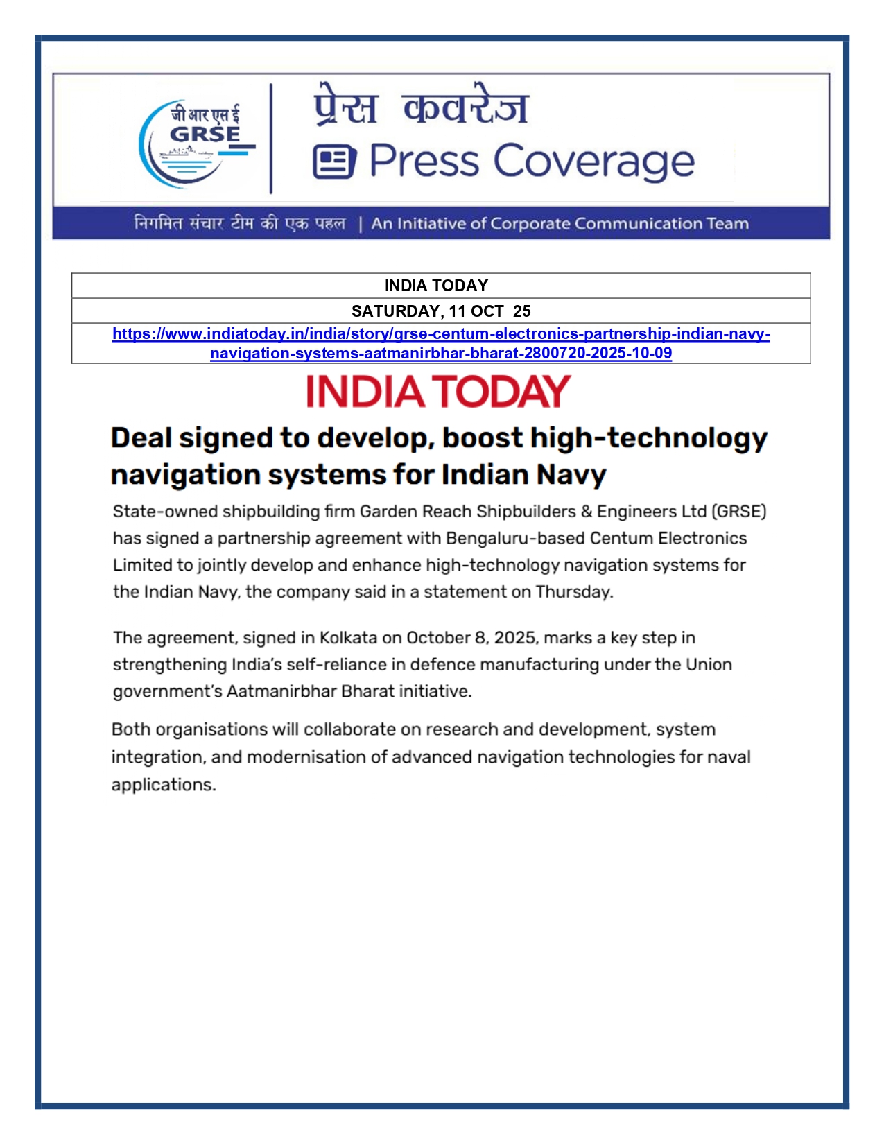 Press Coverage: 11 Oct 25:Deal signed to develop,boost high-technology navigation systems for Indian Navy